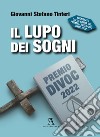 Il lupo dei sogni libro