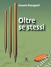 Oltre se stessi