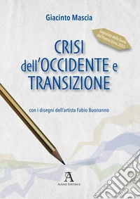 Crisi dell'occidente e transizione libro