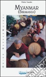 Myanmar (Birmania) libro