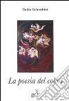 La poesia del colore libro