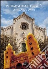 Pietrasanta e Cefalù. Gemellaggio d'arte. Catalogo della mostra (Pietrasanta, 20 settembre-11 ottobre 2015). Ediz. illustrata libro