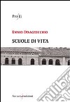 Scuole di vita libro