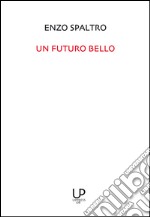 Un futuro bello libro