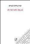 Un futuro bello libro