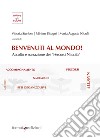 Benvenuti al mondo! Ascolto e narrazione dei «Percorsi Nascita» libro