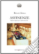 Astinenze. Ragazzi e ragazze per 7 giorni senza web libro