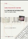 Il comune denominatore. In forma sonata ciclica libro