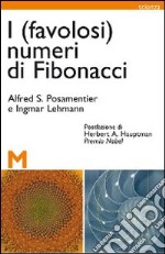 I (favolosi) numeri di Fibonacci libro