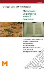 Maimonide, un percorso verso il benessere libro