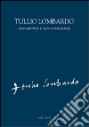 Tullio Lombardo. Documenti e testimonianze libro