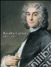 Rosalba Carriera (1673-1757). Atti del convegno internazionale di studi (26-28 aprile 2007) libro