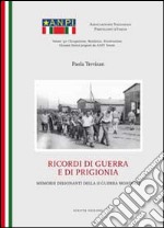 Ricordi di guerra e di prigionia