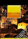 Ereva curaggio libro di Cascini Valerio