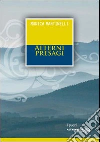Alterni presagi