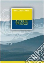 Alterni presagi libro