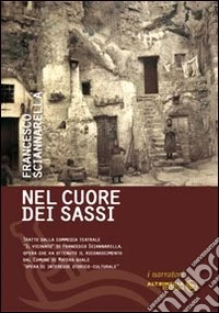 Nel cuore dei Sassi