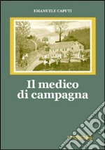 Il medico di campagna libro