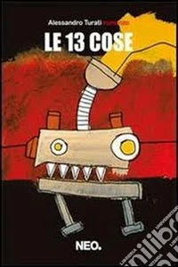 Le 13 cose