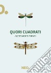 Quori cuadrati libro di Turati Alessandro