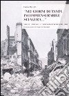 «Nei giorni di tanta incommensurabile sciagura...». Trieste, l'impero e il terremoto di Messina del 1908 libro