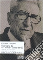 Antologia da «Il ponte» (1965-1973) libro