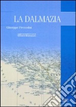 La Dalmazia libro