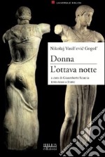 Donna. L'ottava notte libro