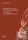Protestantesimo e riforma religiosa in Toscana nel Risorgimento. Atti del Convegno promosso dall'Associazione «Piero Guicciardini» (Firenze, 8 ottobre 2011) libro