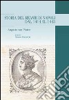 Storia del reame di Napoli dal 1414 al 1443 libro