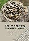 Polypores of the mediterranean region libro