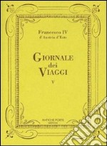 Giornale dei viaggi. Vol. 5 libro