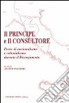 Il principe e il consultore. Prove di nazionalismo e colonialismo durante il Risorgimento libro