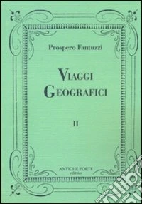 Viaggi geografici. Vol. 2