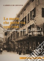 La morte che porta via ogni cosa. Un'indagine di Marino Mussolini