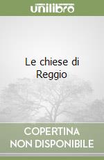 Le chiese di Reggio