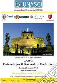 Unasci. Convegno decennale Roma 2010 libro
