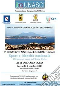 Unasci. Atti del Convegno Pozzuoli 2011 libro