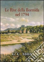 Le rive della Bormida nel 1794 libro