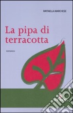 La pipa di terracotta