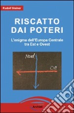 Riscatto dai poteri libro