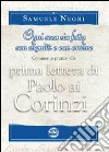 Prima lettera di Paolo ai Corinzi. «Ogni cosa sia fatta con signità e con ordine» libro di Negri Samuele Lines F. (cur.)