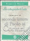 La mia grazia non basta. Commentario pratico alla 2a epistola di Paolo ai Corinzi libro