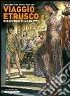 Viaggio etrusco. Sei affreschi a fumetti libro