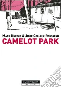 Camelot park libro