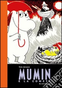 Mumin e la cometa, Tove Jansson, Black Velvet