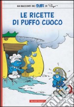 Le ricette di puffo cuoco libro