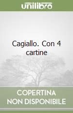 Cagiallo. Con 4 cartine