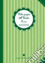 Dolci pagine dell'Unitre. Arona 2013-2014