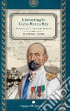L'ammiraglio Carlo Rocca Rey. Avventura di un aronese sui mari libro